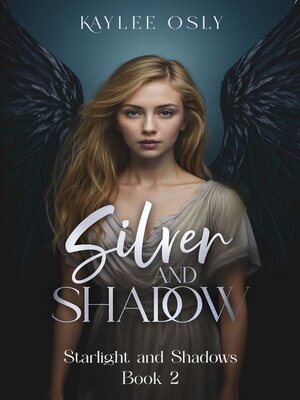 cover image of Silver and Shadow